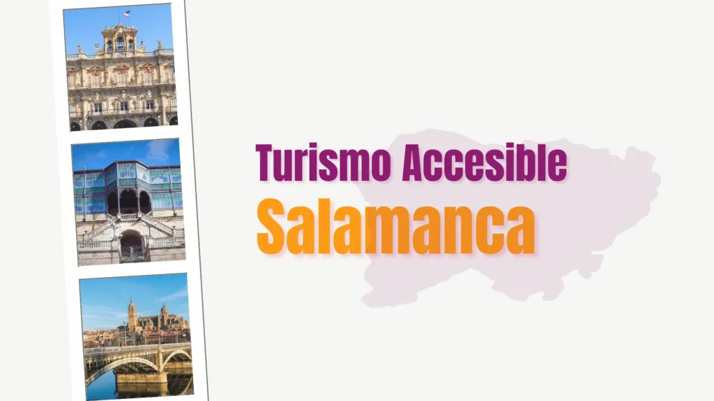 TURISMO ACCESIBLE SALAMANCA