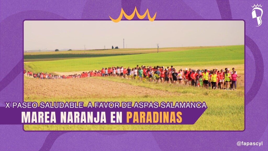 Cartel promocional con marco morado e icono de FAPAS CyL que muestra una toma panorámica de una gran marea de personas con camisetas naranjas caminando por un sendero rural verde. En la parte inferior destaca el título en letras grandes: "Marea naranja en Paradinas".